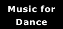 Music for
Dance